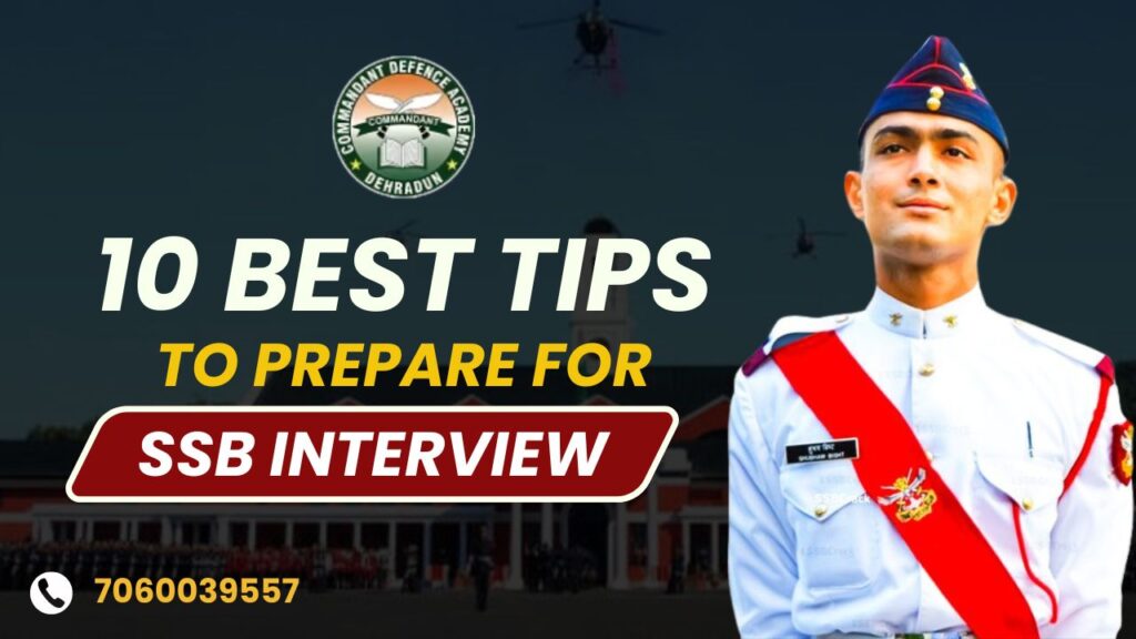 10 Best Tips to prepare for SSB Interview